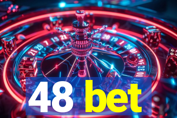 48 bet